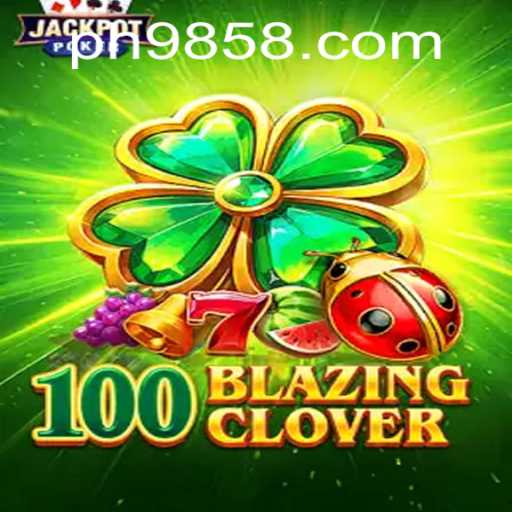 Discover the Thrills of 100BlazingClover: A Journey into the World of Interactive Gaming